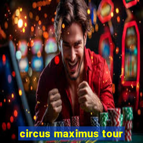 circus maximus tour